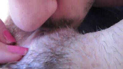 Big Clit Licking And Sucking Until She Cums Hard Hairy Girlfriend Huge Orgasm In Close Up 11 Min - upornia.com